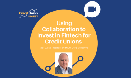 Using Collaboration to Invest in Fintech for Credit Unions 